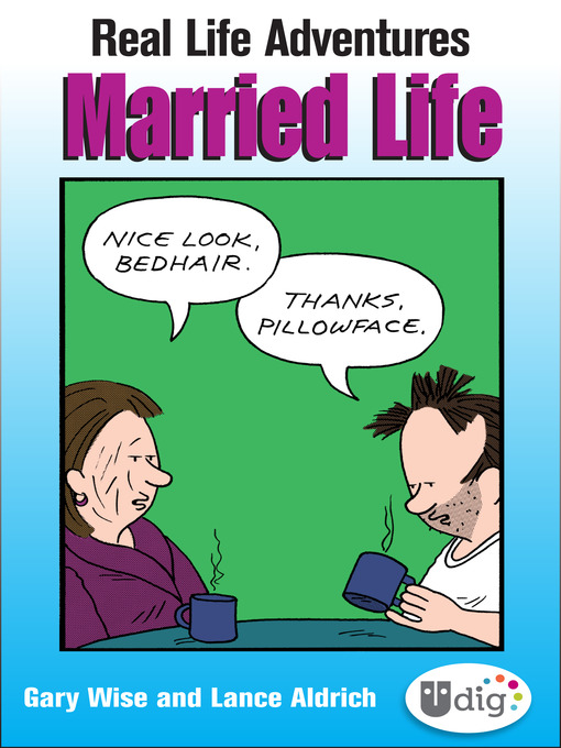 Title details for Married Life by Gary Wise - Available